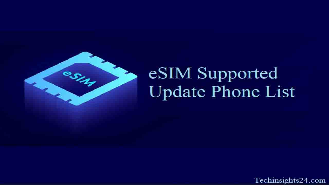 eSIM supported phones